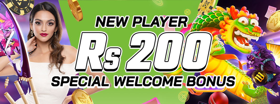New Players Rs 200 Special Welcome Bonus